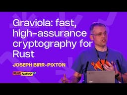 Graviola: fast, high-assurance cryptography for Rust - Joseph Birr-Pixton