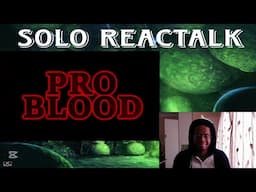 PRO BLOOD #2 | @Civvie11 | REACTION