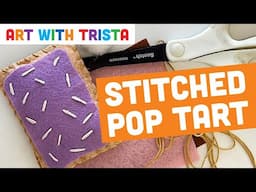 How to Sew an Easy Pop Tart with Sprinkles for Beginners Stitching Art Tutorial - Art With Trista