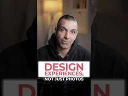 Design Experiences, Not Just Photos #shorts