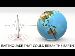 Can an earthquake rip the earth apart? (And more huge earthquakes)