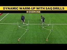 Dynamic Warm-Up with SAQ Drills | 8 Football Exercises