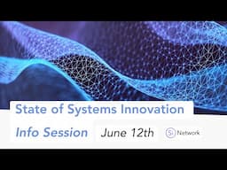 State of Systems Innovation 2025 - Info Session