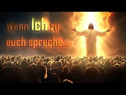 Wenn Ich zu euch spreche, strömt euch Kraft zu ❤️ Jesus Christus durch Bertha Dudde