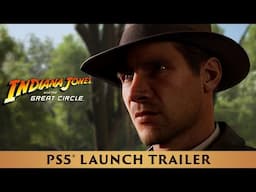 PS5 Launch Trailer – Indiana Jones and the Great Circle