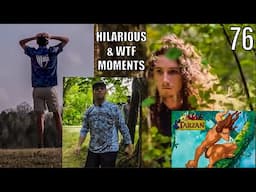 HILARIOUS AND "WTF" MOMENTS IN DISC GOLF COVERAGE - EPISODE 76