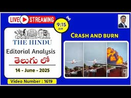 The Hindu Editorial Analysis in Telugu by Suresh Sir | 14th June 2025 | Crash and burn