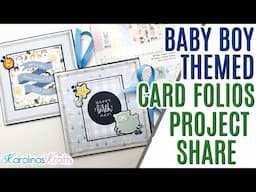 Baby Boy Card Folios Project Share using 6x6 Paper Pad Lullaby by Pebbles, Cards using 6x6 Paper Pad