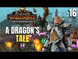 A DRAGONS TAIL - Imrik & The Knights of Caledor High Elves  - Total War: Warhammer 3 #16