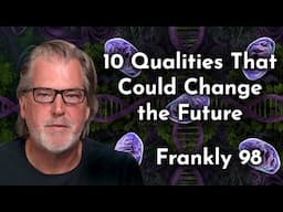 The Seeds of New Cultural Mitochondria | Frankly 98