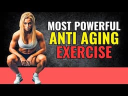 Most POWERFUL Anti Aging Exercise (Revealed)