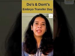 Embryo Transfer Day 🚫 क्या नहीं करना चाहिए ? || Omya Fertility #ytshorts #shortsfeed
