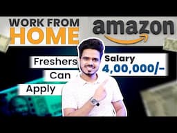 Amazon Work From Home Jobs 2025 | 12th Pass Jobs | Remote Jobs | Latest Jobs For Freshers | MNC Jobs