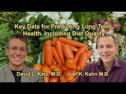 The Most Crucial Data Points to Predict Long-Term Health, With a Focus on Diet Quality