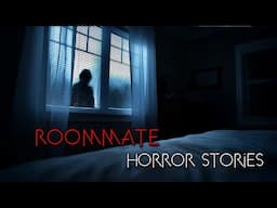 3 Creepy TRUE Roommate Horror Stories