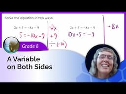 Variable on both sides of an equation (8th grade math)