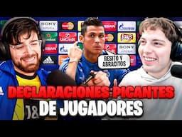 RECORDANDO LAS DECLARACIONES MÁS PICANTE DE LOS MEJORES JUGADORES DEL MUNDO. ft @DavooXeneizePlusX
