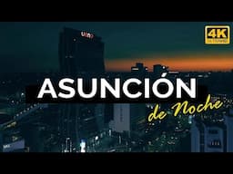 Asunción de noche, Paraguay (4K)