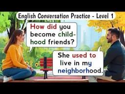 English Speaking Practice | Learn English | English Conversation Practice for Beginners