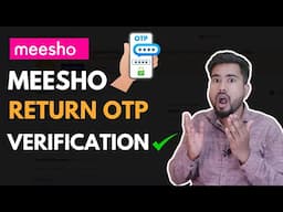 Meesho Returns OTP Verification Process | Meesho Returns OTP
