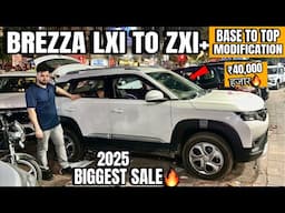 BREZZA Lxi को बना दिया TOP MODEL!🔥Brezza Modified | Base To Top 2025