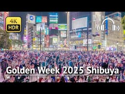 Tokyo Golden Week 2025 Day 2: Shibuya Walking Tour [4K/HDR/Binaural]