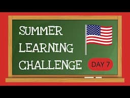 (DAY 7) SUMMER LEARNING CHALLENGE ☀️📚🧠 | Learning Activities for Kids | Today's Theme: USA Flag 🇺🇸