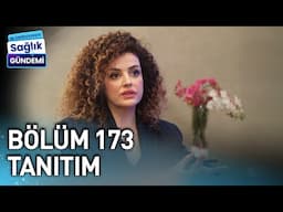 Dr. Özgür Koldaş ile Sağlık Gündemi | 173. Bölüm Tanıtım