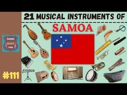 21 MUSICAL INSTRUMENTS OF SAMOA_ LESSON #111 | LEARNING MUSIC HUB | MUSICAL INSTRUMENTS