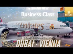 Emirates NEW Boeing 777 Business Class | Dubai to Vienna | Emirates Business Class | Ramadan Special