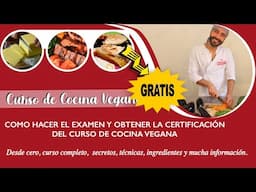 COMO OBTENER LA CERTIFICACIÓN DEL CURSO DE COCINA DE DIMENSIÓN VEGANA - AHORA ES GRATIS-
