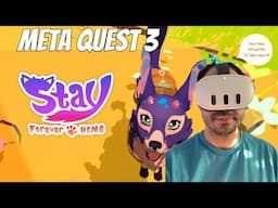 Meta Quest 2 / 3 / 3s Stay: Home Forever Impressions + Gameplay | Your Own Virtual Pet In VR!