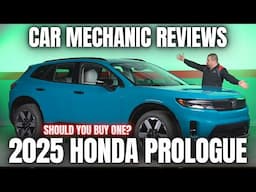 Should You Buy a 2025 Honda Prologue? Thorough Review By A Mechanic