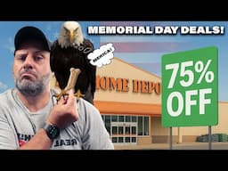 HUGE Memorial Day Home Depot Deals JUST FOUND!
