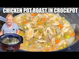 CHICKEN POT ROAST IN CROCKPOT The Best Chicken Dinner