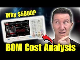 EEVblog 1679 - Why Does a Uni-T AWG Cost $5800? - BOM Cost Analysis