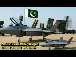 Pakistan Defense Budget Reaches $62.4 Billion: Will Turkiye Become a Key Ally in South Asia?