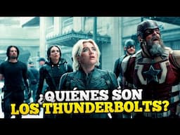 Todo lo que tienes que saber sobre LOS THUNDERBOLTS