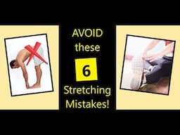 AVOID these 6 Stretching Mistakes! | Neuro Rehabilitation
