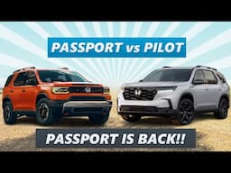 2026 Honda Passport vs 2025 Honda Pilot – Honda is CRUSHING IT!!!