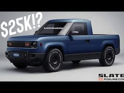 Can The Slate EV Pickup Hit $25K??