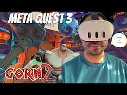 Meta Quest 2 / 3 / 3s Gorn 2 Impressions + Gameplay | The Crazy Physics Based Arena Fighter Is Back!