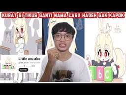 KURAT SI TIKUS GANTI NAMA JADI LITTLE ARU?!! MAKIN PARAH DIA INI...