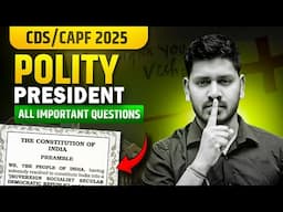 President Important Questions for CDS Exam | CDS 2 2025 Polity Series