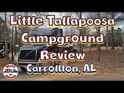 ⛺Last Stop on Our 80 Day Winter RV Trip at Little Tallapoosa, Carrollton, GA // What a Little Gem!