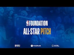 NBA Foundation All-Star Pitch Competition