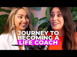 Journey To Becoming A Life Coach