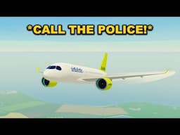 I Had To CALL The POLICE On MY PLANE! (Roblox)