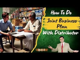 How To Do Joint Business Plan With Distributor | FMCG Sales