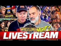 WWE WRESTLEMANIA 41 NIGHT 2 LIVESTREAM